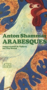 Anton Shammas - Arabesques.