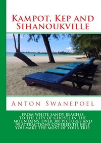 Kampot, Kep and Sihanoukville
