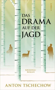 Das Drama auf der Jagd