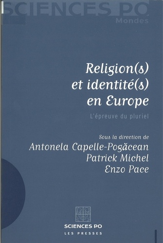 Religion(s) et identité(s) en Europe. L'épreuve du pluriel