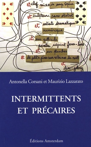 Antonella Corsani et Maurizio Lazzarato - Intermittents et précaires.