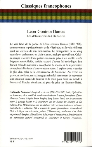 Léon-Gontran Damas. Les détours vers la Cité Neuve