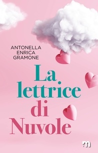 Antonella Gramone - La lettrice di nuvole.