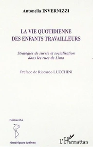 La Vie Quotidienne Des Enfants Travailleurs.