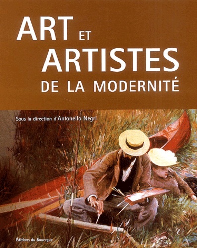 Antonello Negri - Art et artistes de la modernité.