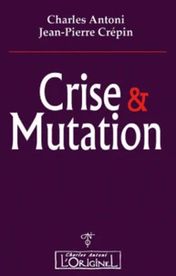 Crise & Mutation