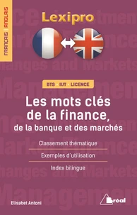 Les mots clés de la finance, de la banque et des marchés