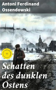 Schatten des dunklen Ostens