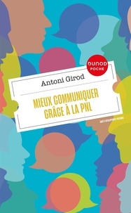 Antoni Girod - Mieux communiquer grâce à la PNL.