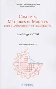 Concepts, méthodes et modèles pour l'aménagement et les mobilités
