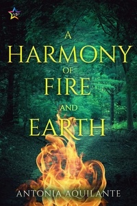  Antonia Aquilante - A Harmony of Fire and Earth - Elemental Magicae, #2.