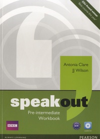 Antonia Clare - Speakout Pre-Intermediate Workbook. 1 CD audio