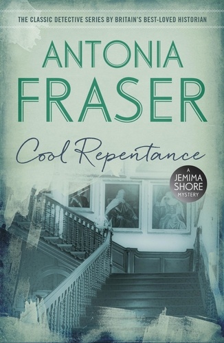 Cool Repentance. A Jemima Shore Mystery