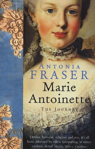 Marie Antoinette. The Journey