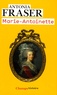 Antonia Fraser - Marie-Antoinette.