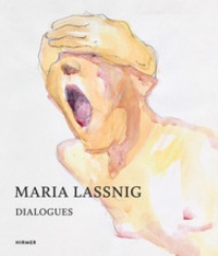 Antonia Hoerschelmann et Anita Haldemann - Maria Lassnig - Dialogues - Retrospective of the Drawings and Watercolors.