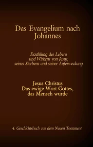 Das Evangelium nach Johannes
