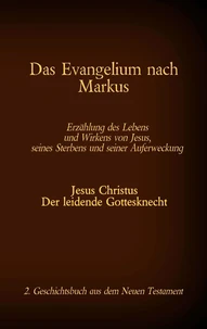 Das Evangelium nach Markus