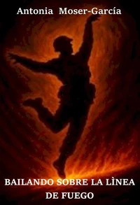 Bailando sobre la línea de fuego