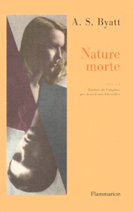 Antonia-S Byatt - Nature Morte.