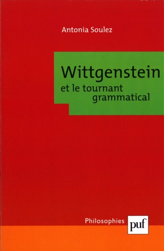 Wittgenstein et le tournant grammatical