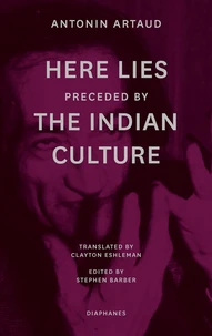 Here Lies preceded by The Indian Culture