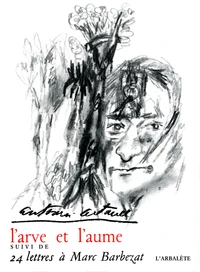 L'Arve Et L'Aume/24 Lettres A Marc Barbezat