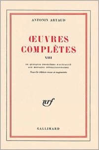 Antonin Artaud - Oeuvres Completes. Tome 8.