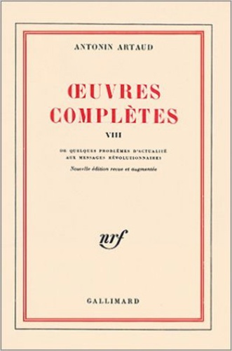 Antonin Artaud - Oeuvres Completes. Tome 8.