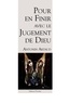 Antonin Artaud - Pour en finir avec le jugement de Dieu.