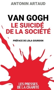 Antonin Artaud - VAN GOGH Le suicidé de la société - Le suicidé de la société.