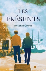 Antonin Crenn - Les présents.