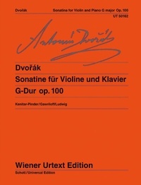 Antonín Dvořák - Sonatina G Major - Edited from sketches, autograph and first edition. op. 100. violin and piano..