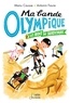 Antonin Faure et Manu Causse - Ma bande olympique Tome 2 : Les rois du skatepark.