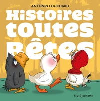 Histoires toutes bêtes