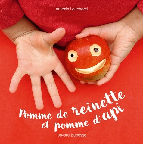 Antonin Louchard - Pomme de reinette et pomme d'api.