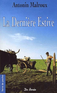 La Derniere Estive