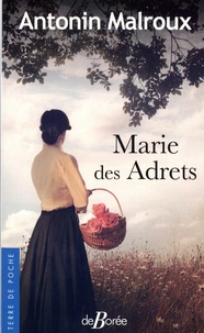 Livres audio à télécharger en mp3 Marie des Adrets (Litterature Francaise) 9782812928543 par Antonin Malroux 