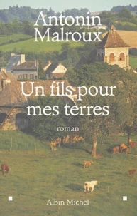 Un fils pour mes terres
