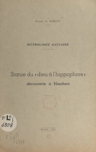 Mythologie gauloise : statue du "dieu à l'hippophore", découverte à Neschers