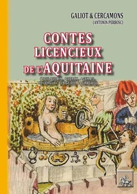 Contes licencieux de l'Aquitaine