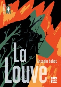 Antonin Sabot - La Louve.