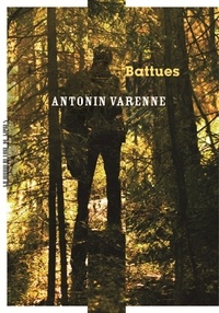 Antonin Varenne - Battues.