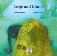 Antonina Novarese et Karima Delyasse - L'éléphant et la fourmi.