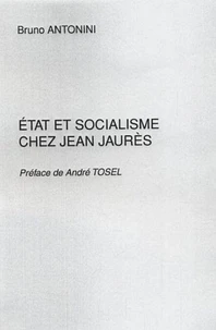 Etat et socialisme chez Jean Jaurès