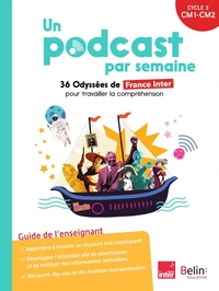 Un podcast par semaine cycle 3 CM1-CM2