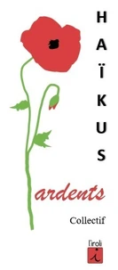 Haïkus ardents