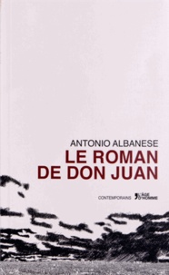 Antonio Albanese - Le roman de Don Juan.