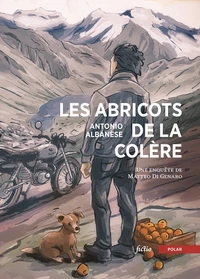 Les abricots de la colère