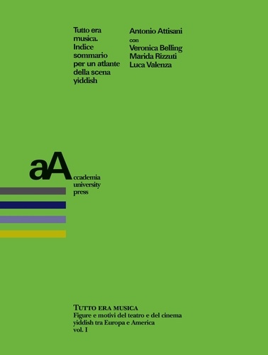 Tutto era musica. Indice sommario per un atlante della scena yiddish